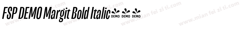 FSP DEMO Margit Bold Italic字体转换
